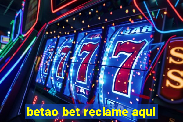 betao bet reclame aqui